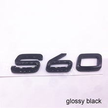 Load image into Gallery viewer, Letters Numbers Emblem S60 S60L S90 XC60 XC90 Car Styling Trunk Lid Badge Decal Car Sticker for Volvo Glossy Matte Black Chrome