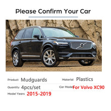 Load image into Gallery viewer, For VOLVO XC90 2015- 2019 Mudflaps 2015 2016 2017 2018 2019 Front Rear Car Mud Flaps Splash Guards Mud Flap Mudguard Fender
