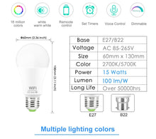 Load image into Gallery viewer, WiFi Smart Light Bulb 15W RGB Lamp E27 B22 Dimmable Smart Bulb Voice Control Magic Lamp AC110V 220V Work with Amazon/Google Home
